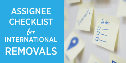 Assignee Checklist for International Removals